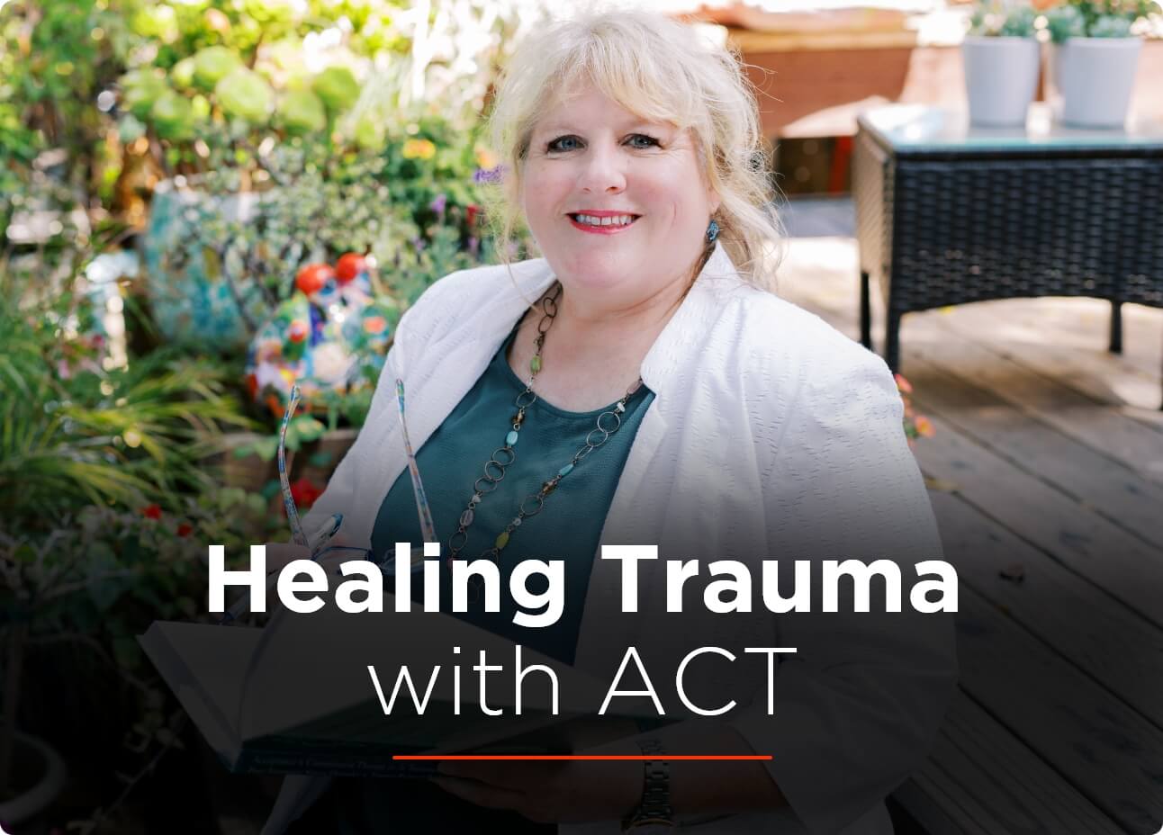 Homepage_sneak_peek_Healing_Trauma_with_ACT@2x