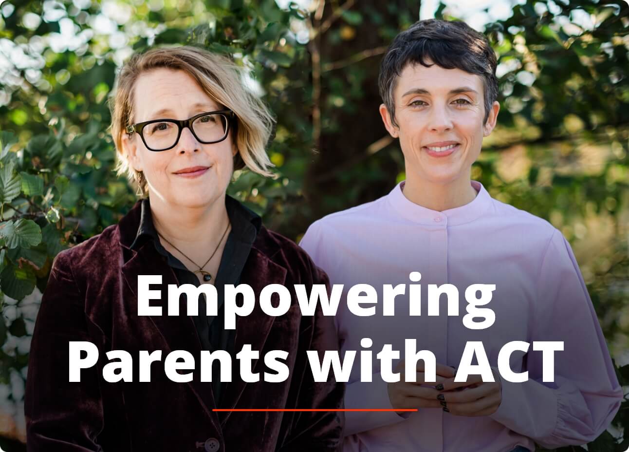 Homepage_sneak_peek_Empowering_Parents_With_ACT@2x